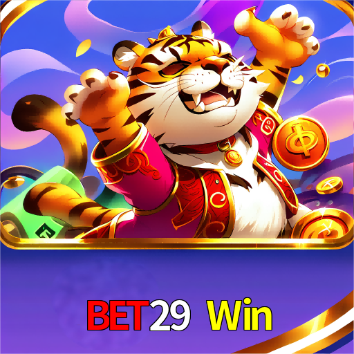  Bet29 Win